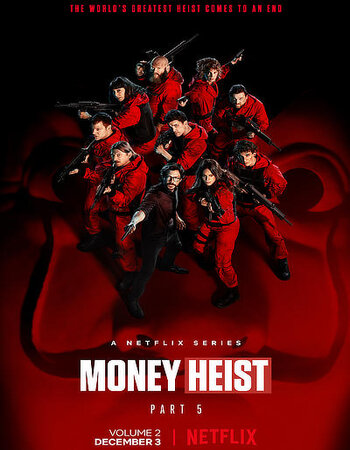 Money Heist 2021 S05 Part 5 Volume 2 All EP in Hindi 3 DEC 2021 full movie download